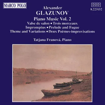 Glazunov: Piano Music, Vol. 2 by Tatjana Franova