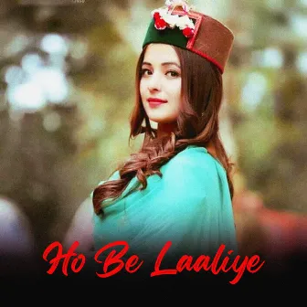 Ho Be Laaliye by Kritika Tanwar