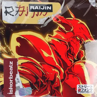 Raijin by İskorbeatz