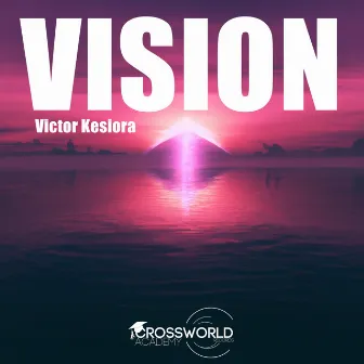 Vision EP by Victor Kesiora