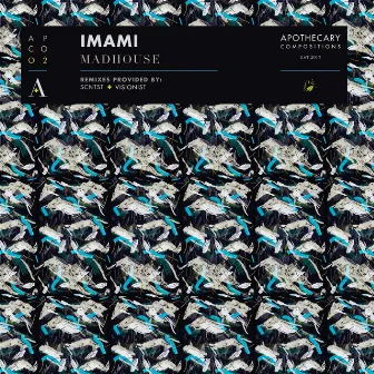 Madhouse by Imami