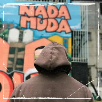 Nada Muda by Cocão Avoz