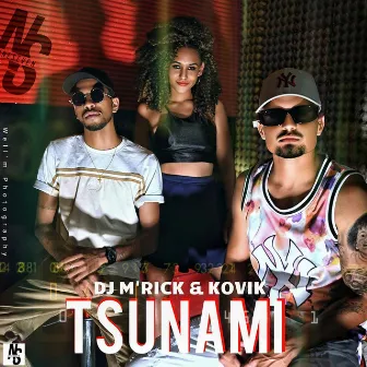 Tsunami by Dj M'rick