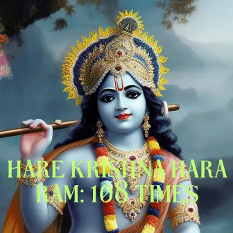 Hare Krishna Hara Ram: 108 Times by Kashmira Chakraborty