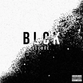 Blck Deluxe by VRSTY