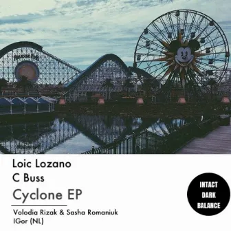 Cyclone EP by Loic Lozano