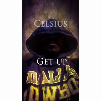 Get Up by Celsius