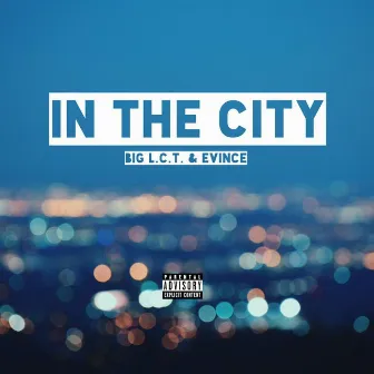 In the City by Evince