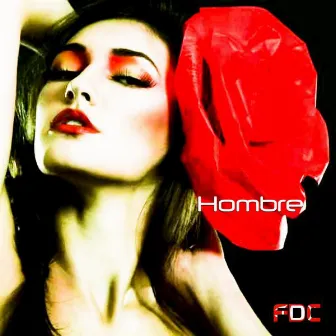 Hombre by FDC