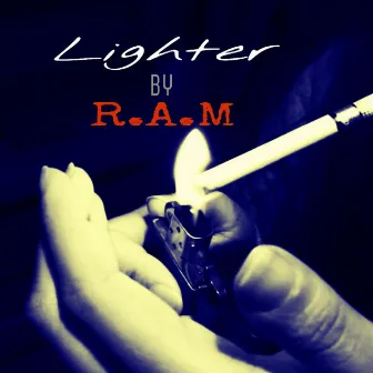 Lighter by R.A.M