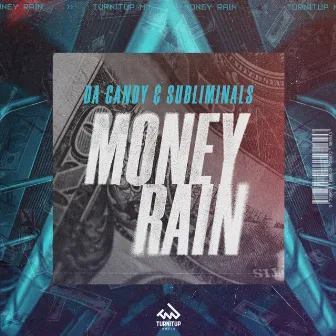 Money Rain by Da Candy