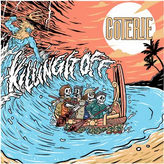 Killing It Off by COTERIE