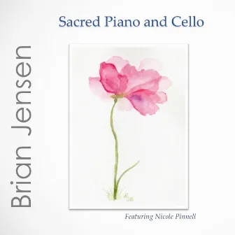 Sacred Piano and Cello by Brian Jensen