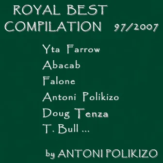 Royal Best Compilation 97/ 2007 by Unknown Artist