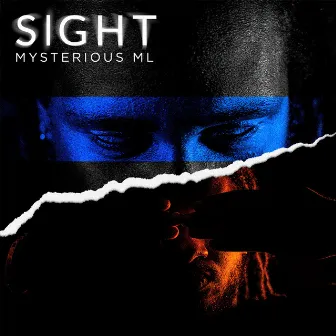 Sight by Mysterious ML