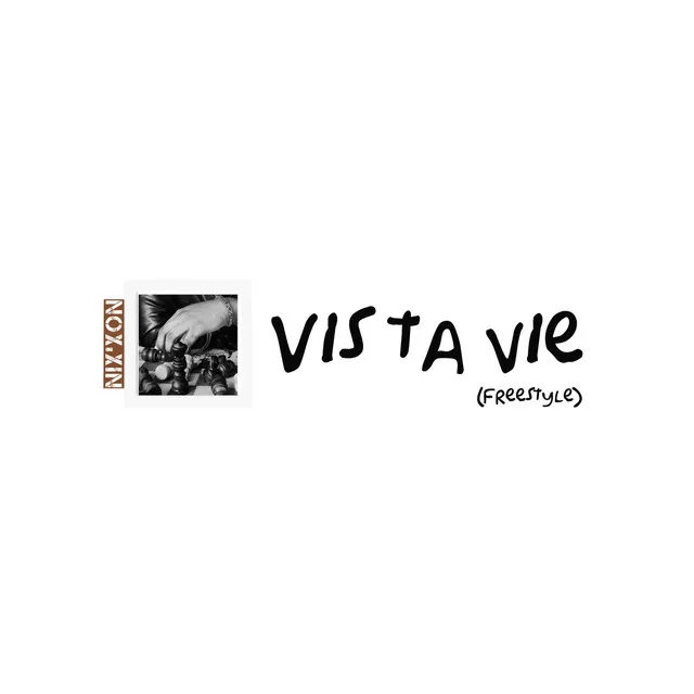 Vis Ta Vie (Freestyle)