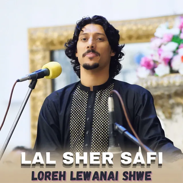 Loreh Lewanai Shwe