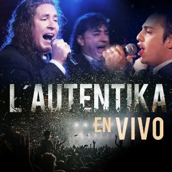 En Vivo by L´Autentika