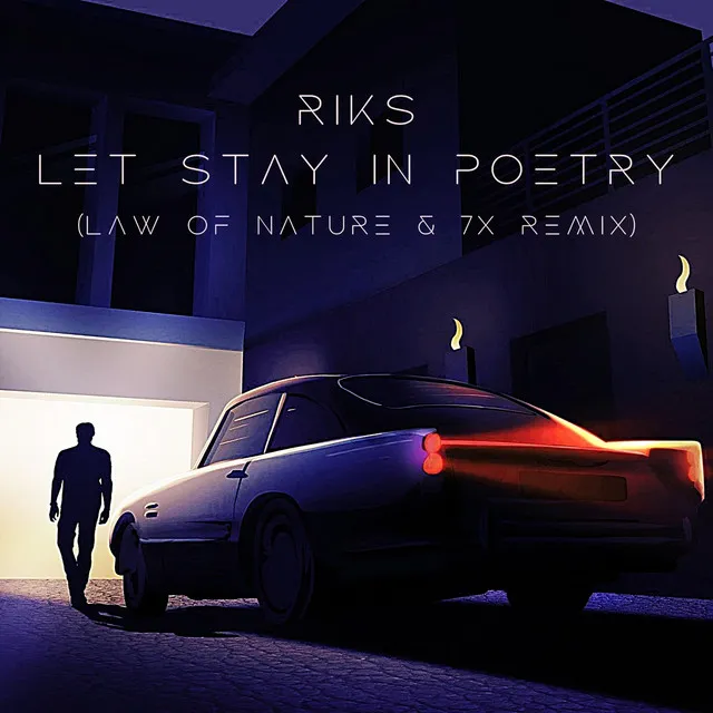 Let's Stay in Poetry - Law of Nature & 7X Remix