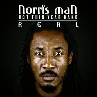 Real by Norris Man