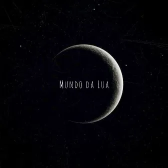 Mundo da Lua (Everyday) by No Kaze