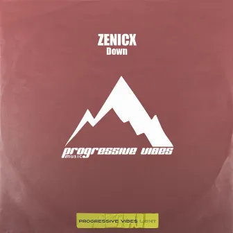 Down by ZENICX