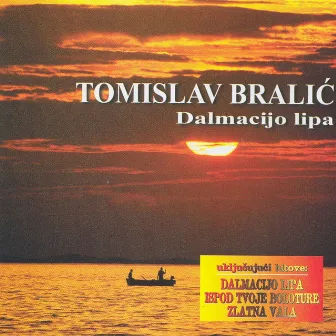 Dalmacijo lipa by Tomislav Bralic