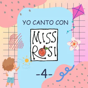 Yo canto con Miss Rosi, Vol. 4 by Miss Rosi