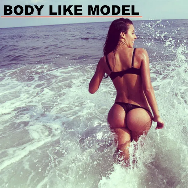 Body Like Model