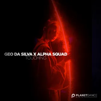 Touching by Alpha Squad