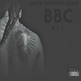 Black Business Class by N.I.C.