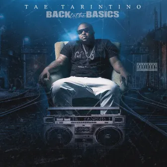 BackToTheBasics by Tae Tarintino