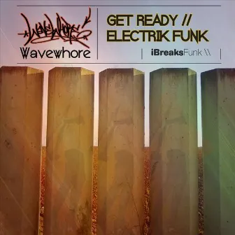 Get Ready by Wavewhore