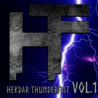 Vol. 1 by Hekdar Thunderfist