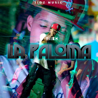 LA PALOMA by Yiiem