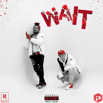 Wait by Thuggy Yuxk