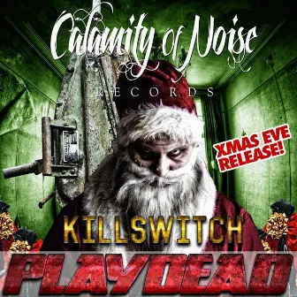 KILLSWITCH - Single by Playdead