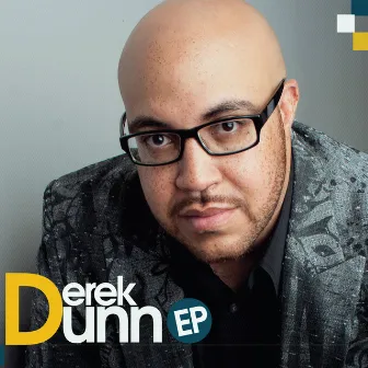 Derek Dunn EP by Derek Dunn