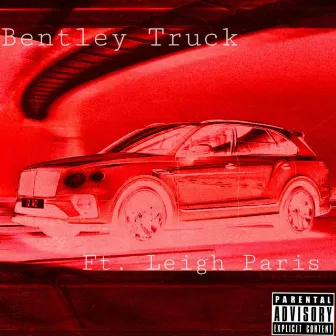 Bentley Truck by Nf.Zay