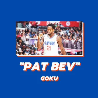 Pat Bev by Goku