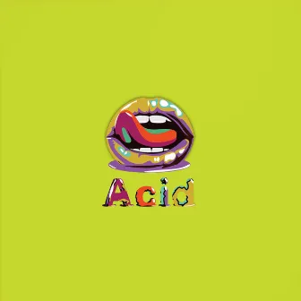 Acid by Phee the Emcee