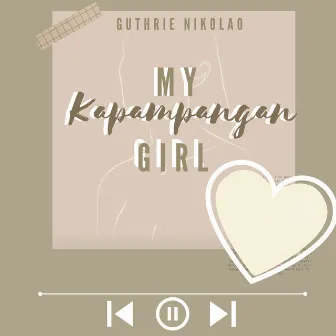 My Kapampangan Girl by Guthrie Nikolao