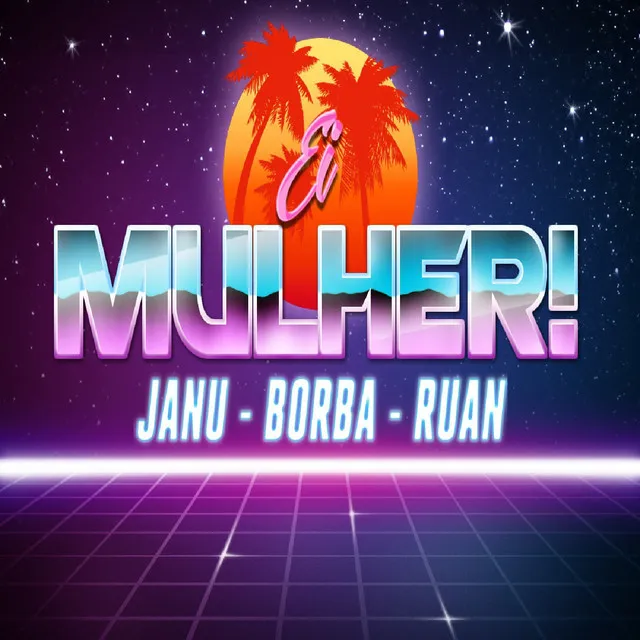 Ei, Mulher!