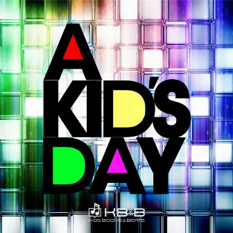 A Kid's Day by Kids Books & Beats