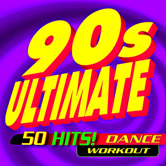 90s Ultimate 50 Hits! Dance Workout