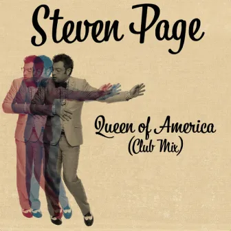 Queen of America (Club Mix) by Steven Page