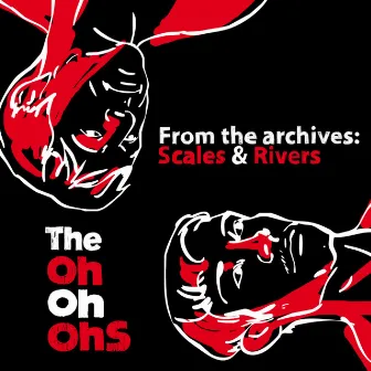 From The Archives: Scales & Rivers by The Ohohohs