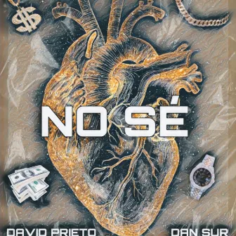 No Sé by David Prieto