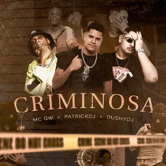 CRIMINOSA by Dushy Dj