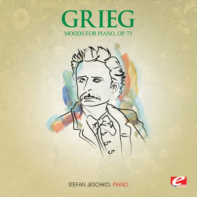 Grieg: Three Moods for Piano, Op. 73 (Digitally Remastered)